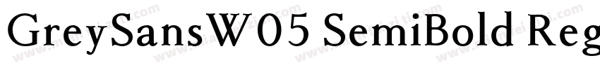 GreySansW05 SemiBold Regular字体转换